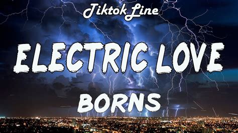 Electric love lyrics - "Electric Love" Single by Børns; from the album Dopamine; Released: November 10, 2014: Genre: Glam rock; Length: 3: 38: Label: Geffen; Interscope; Songwriter(s) Garrett Borns; …